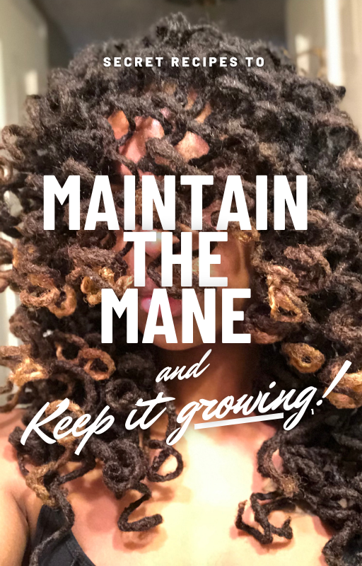Unlock the secrets to stunning, healthy locs with our comprehensive e-book, Maintain the Mane and Keep it Growing. Whether you’re a seasoned loc wearer or just starting your loc journey, this guide is packed with everything you need to create nourishing, effective hair products from the comfort of your home.  Inside This E-Book, You’ll Discover:  Expert Tips and Techniques: Learn the fundamentals of natural hair care, including how to tailor DIY products to your loc type and needs. Step-by-Step Recipes